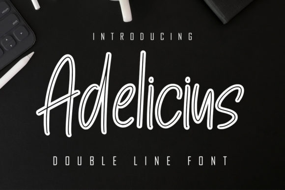 Adelicius Font for Stronger Brand Campaigns