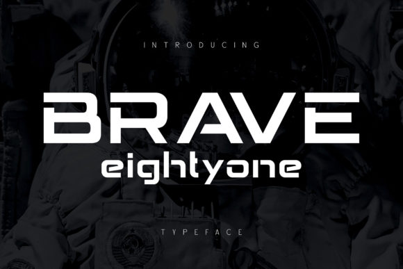 Brave Eighty One Font: A Futuristic Display Typeface for Creative Makers