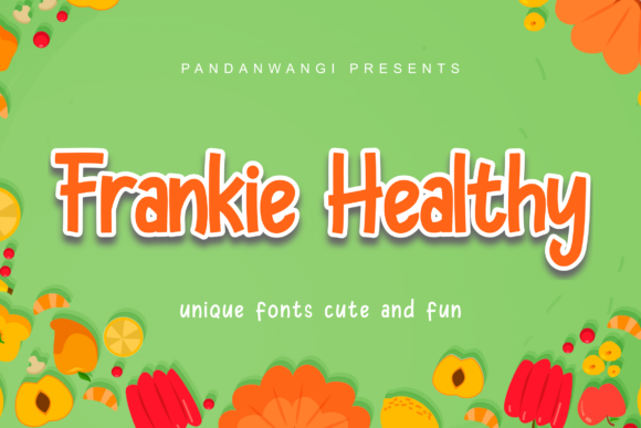 Frankie Healthy Font for Vibrant and Engaging Designs