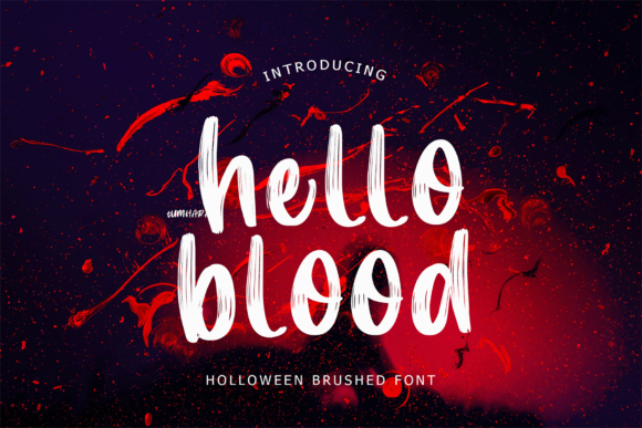 Hello Blood Font: A Typography Makeover for Your Brand