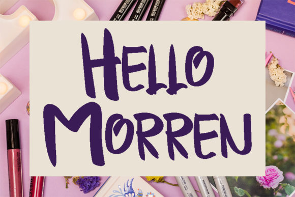 Hello Morren Typeface Review: A Casual Display Font for Branding