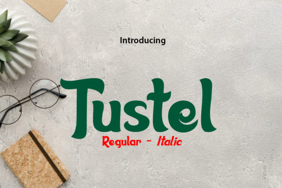Tustel Display Font for Business Branding